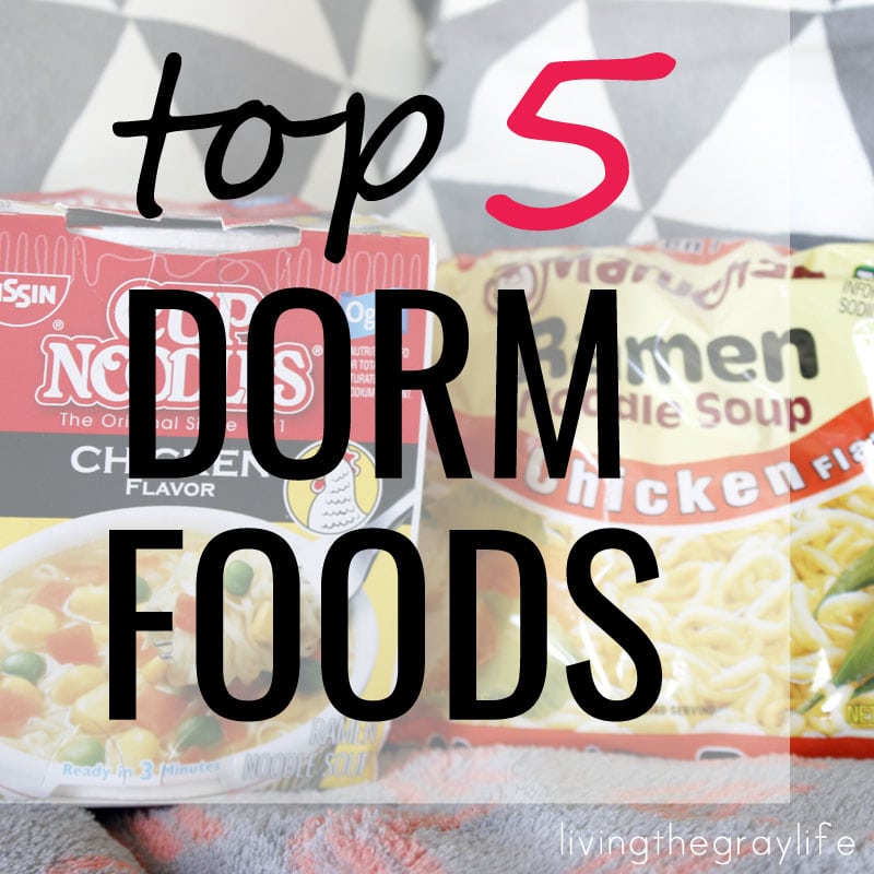 top five foods for a dorm room