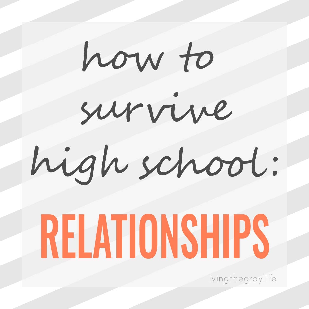Surviving High School Relationships