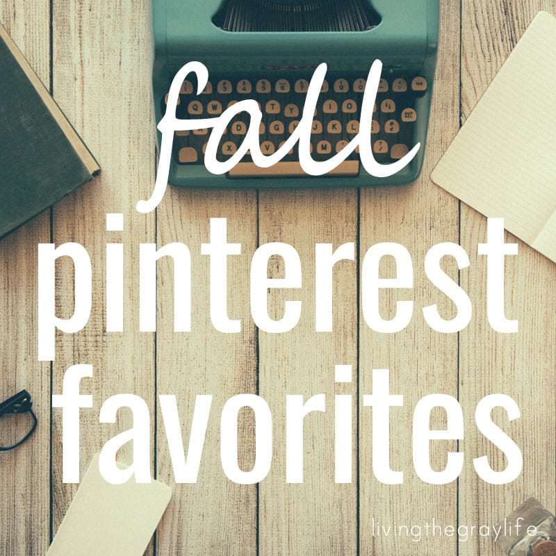 Pinterest Favorites: Fall Edition