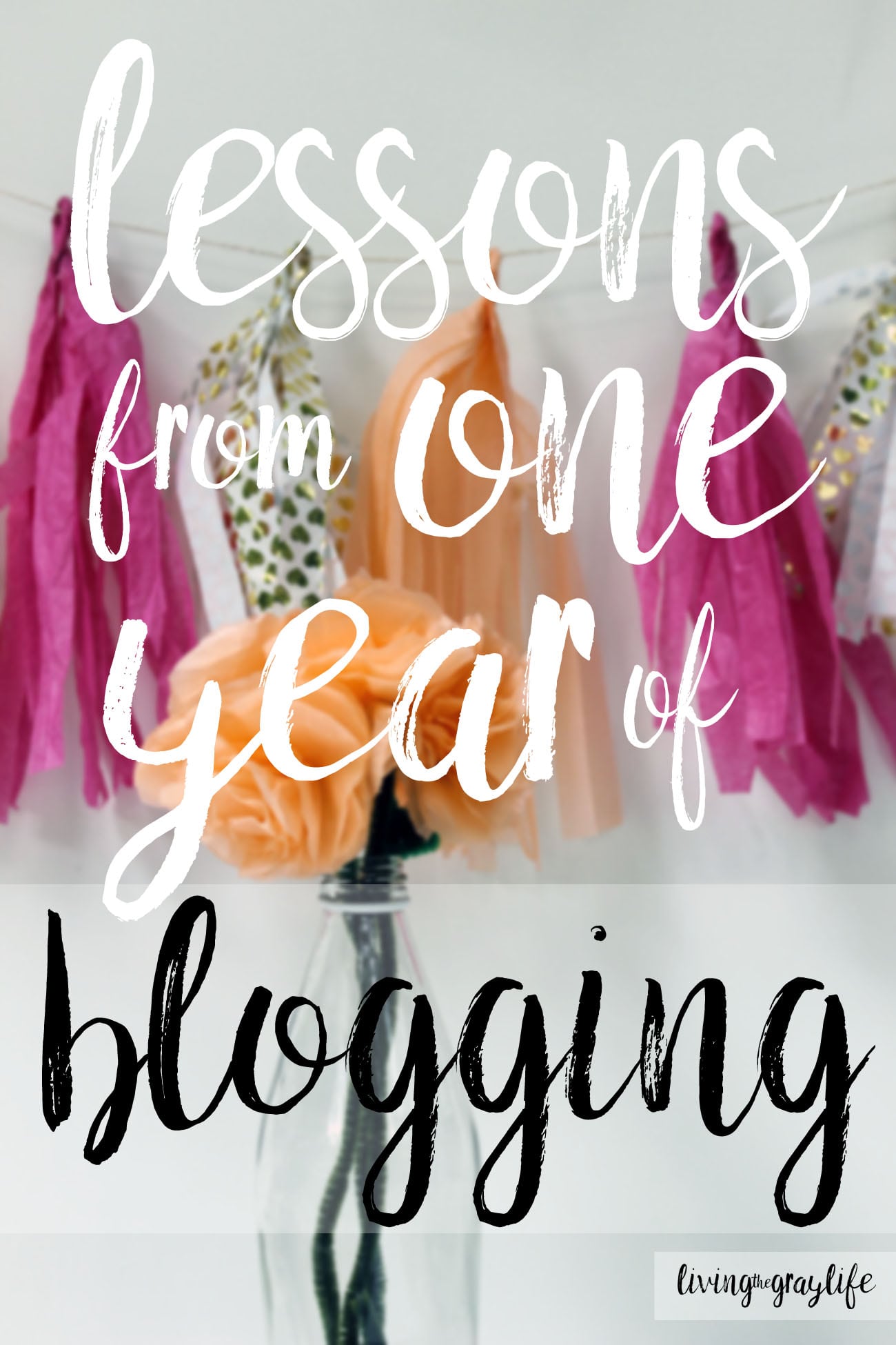 Lessons learned after one full year of blogging lessons from one year blogging