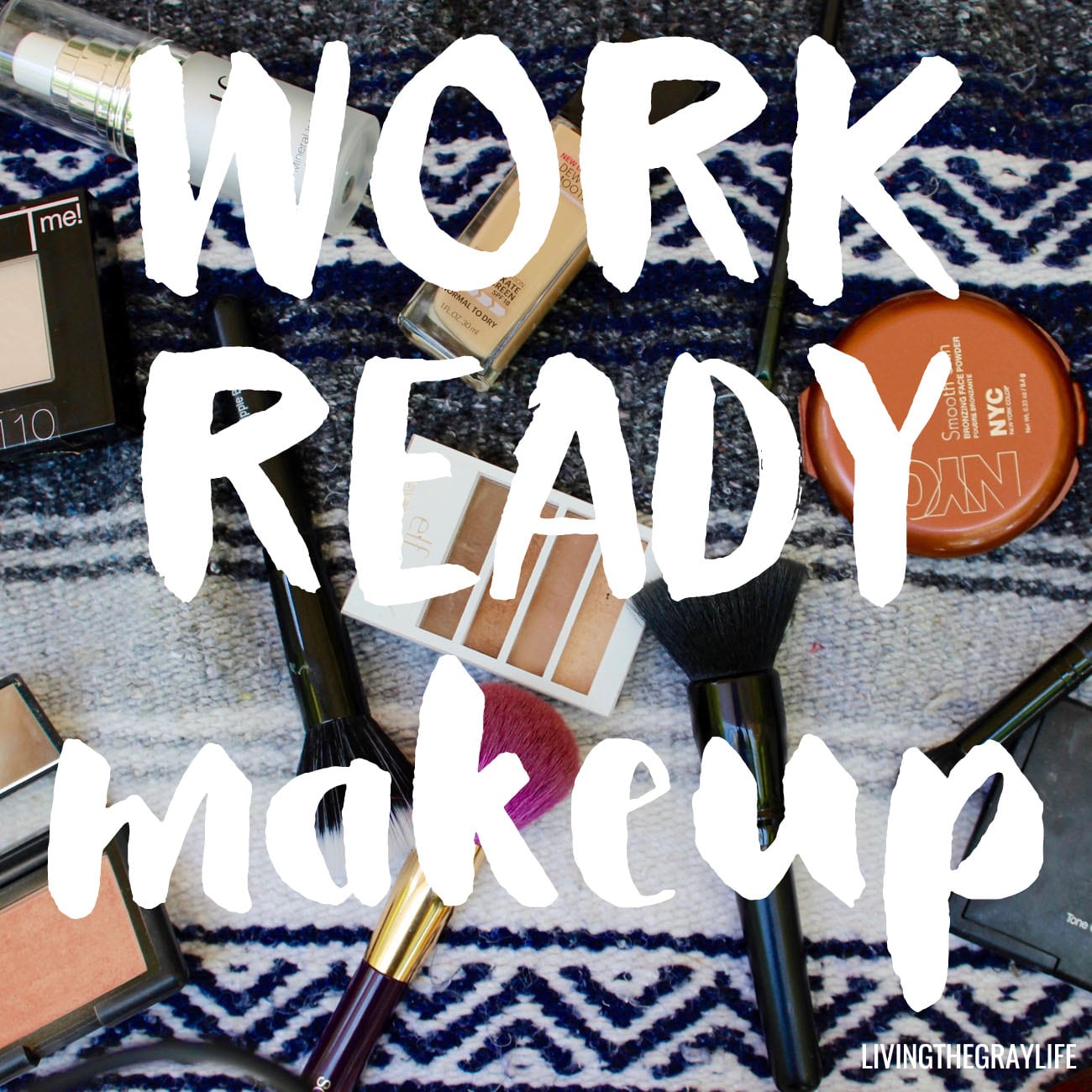 work ready makeup