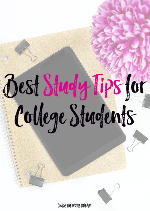 Here's How to Have an Great Semester - Study Tips for College Students from Chase the Write Dream