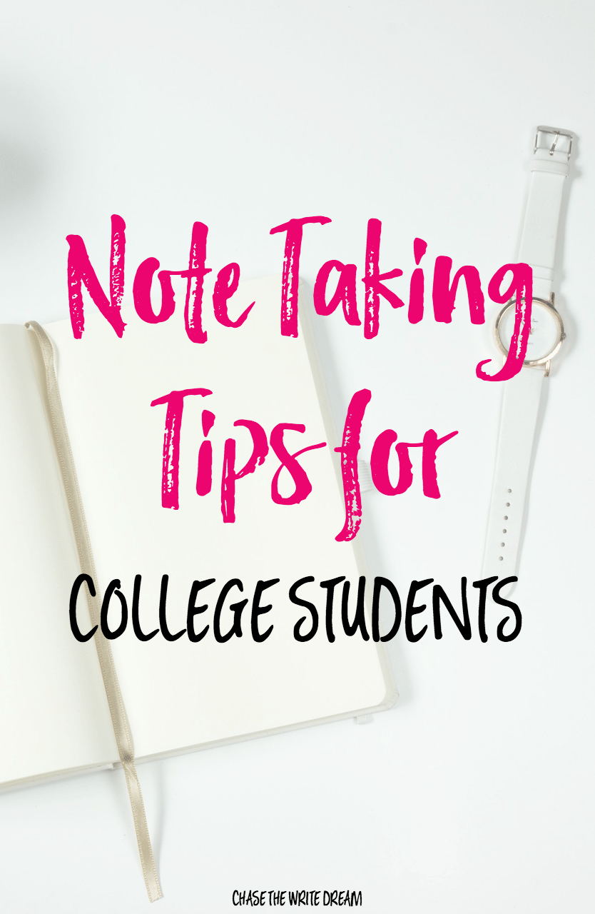 Here's How to Have an Great Semester - Note Taking Tips from Chase the Write Dream