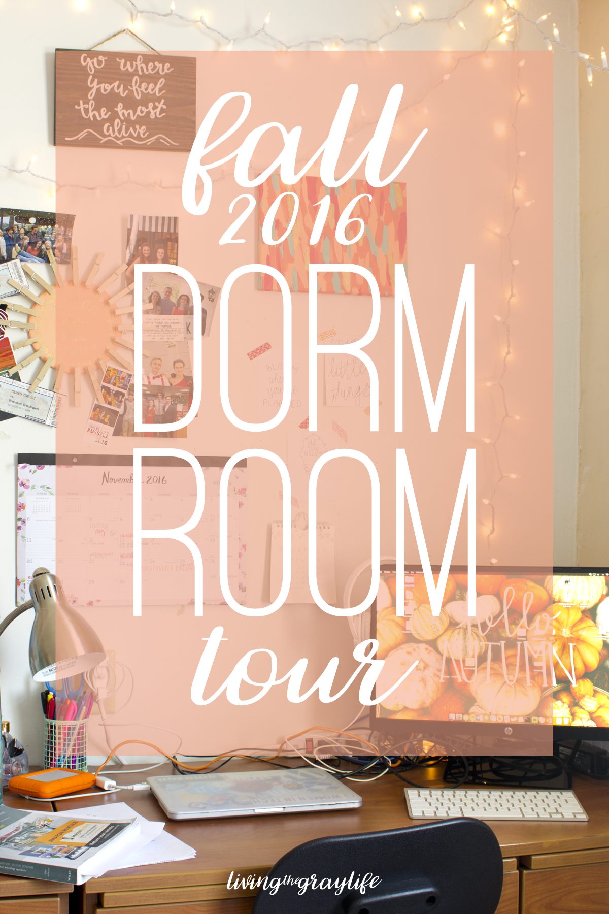 Dorm Room Tour: Fall 2016
