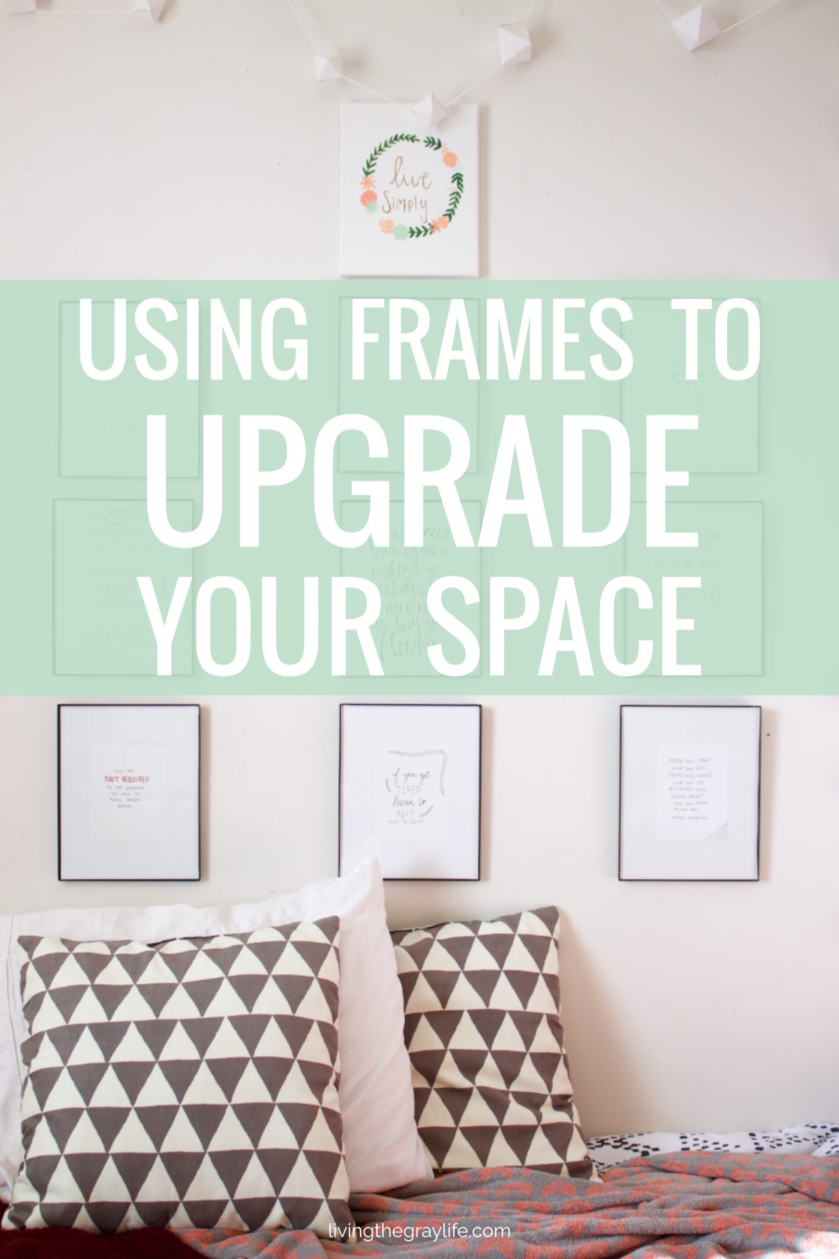 Upgrade Your Space