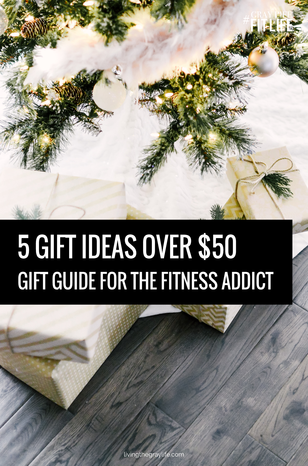 5 Gift Ideas OVER $50 | Gift Guide for the Fitness Addict