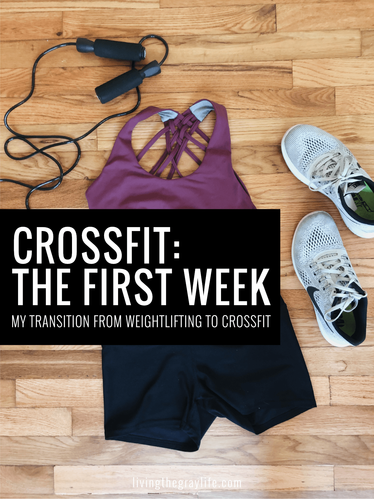 Crossfit First Week Experience Blog Cover