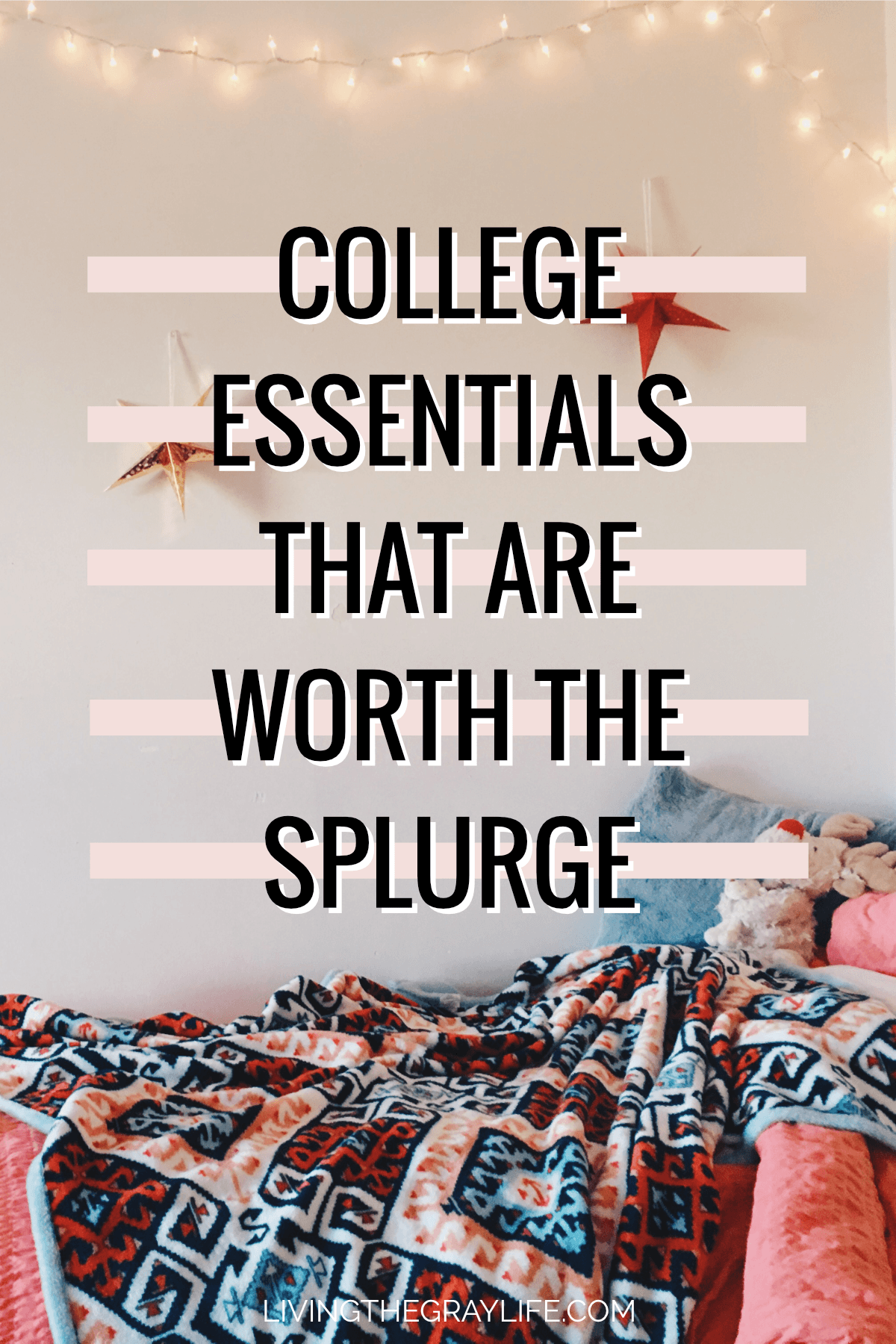 College Essentials Worth The Splurge