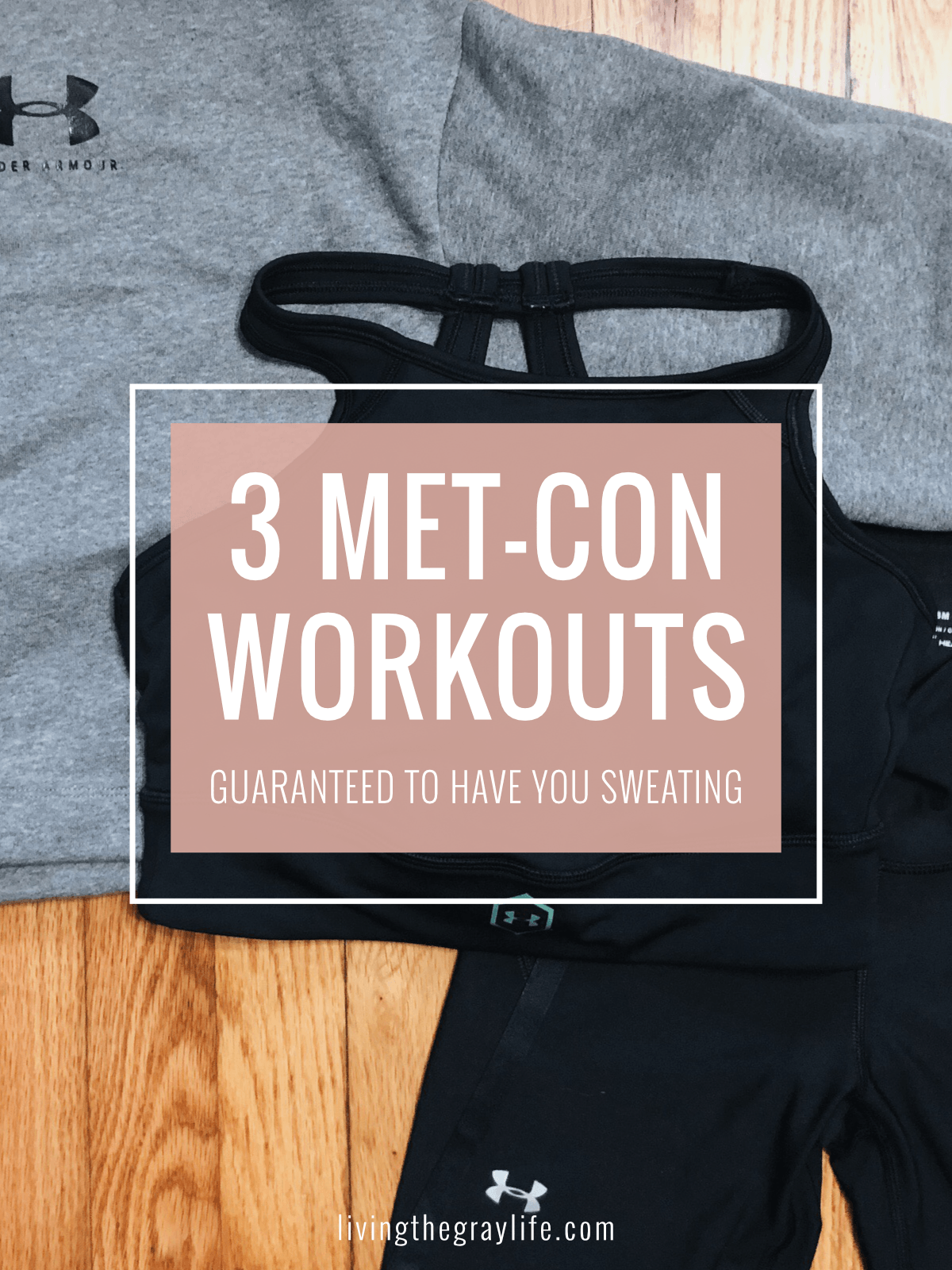 3 MetCon Workouts that are Guaranteed to have You Sweating - Living the ...