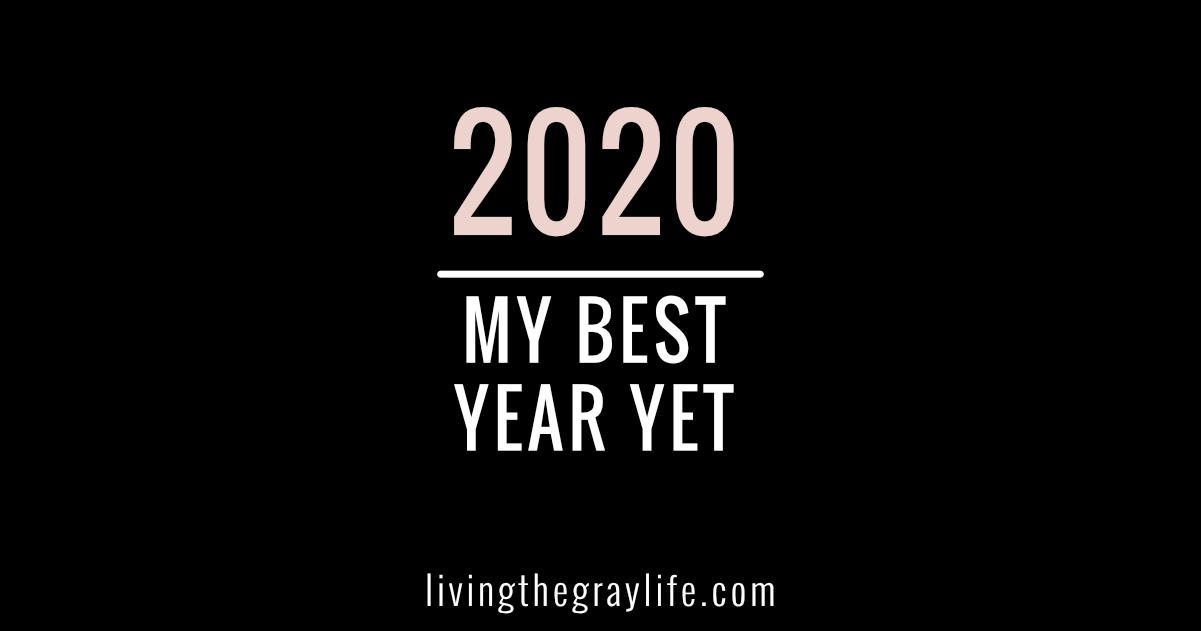 2020 Goals | Life, Career, & More - Living the Gray Life